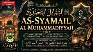 Download lagu Syamail Muhammadiyyah (Hadis 59-60): Hadhrat Maulana Jalalludin Ahmad Ar-Rowi mp3 Download lagu Syamail Muhammadiyyah (Hadis 59-60): Hadhrat Maulana Jalalludin Ahmad Ar-Rowi mp3