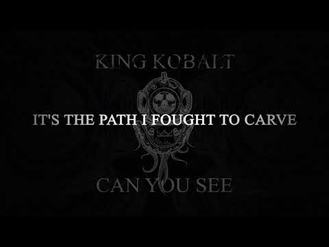 KING KOBALT - Can You See (Official Lyric Video)
