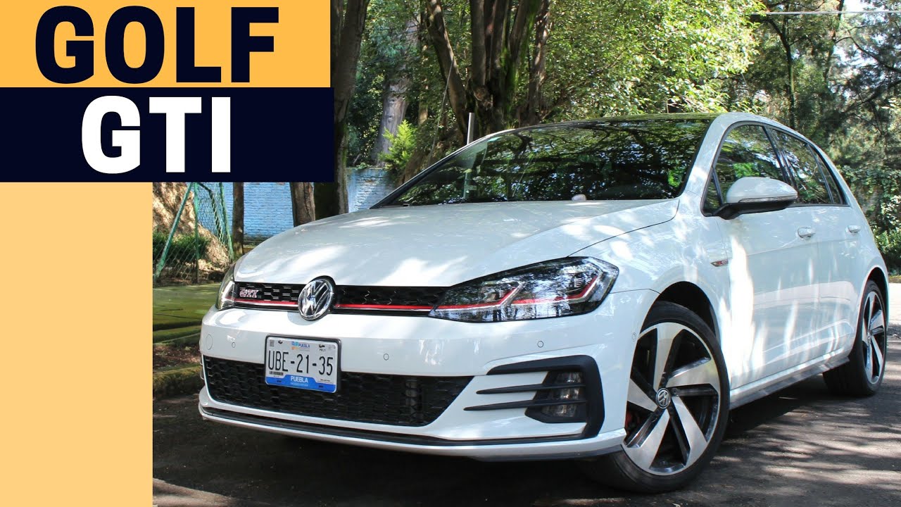VW Golf GTI 2018 | El VW que SÍ vale lo que cuesta | Motoren Mx