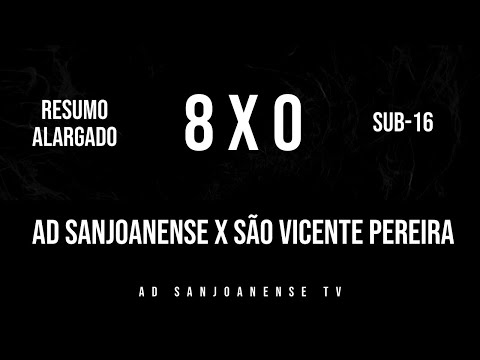 🔴 Highlights ✔ Sub-16 ⚽ AD Sanjoanense x ARC São Vicente Pereira - 11ª Jornada
