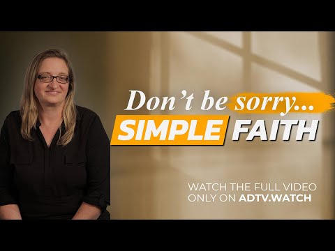Simple Faith: Trusting God When the Path is Unclear | Simple Faith | Amazing Discoveries