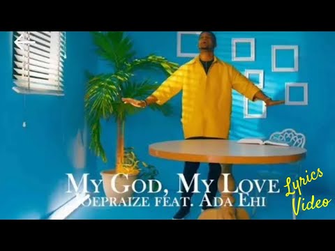 MY GOD MY LOVE (Lyrics Video)