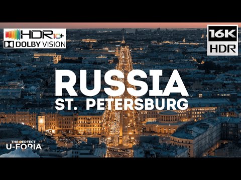 ST. PETERSBURG RUSSIA IN 16K HDR 120fps Drone Video