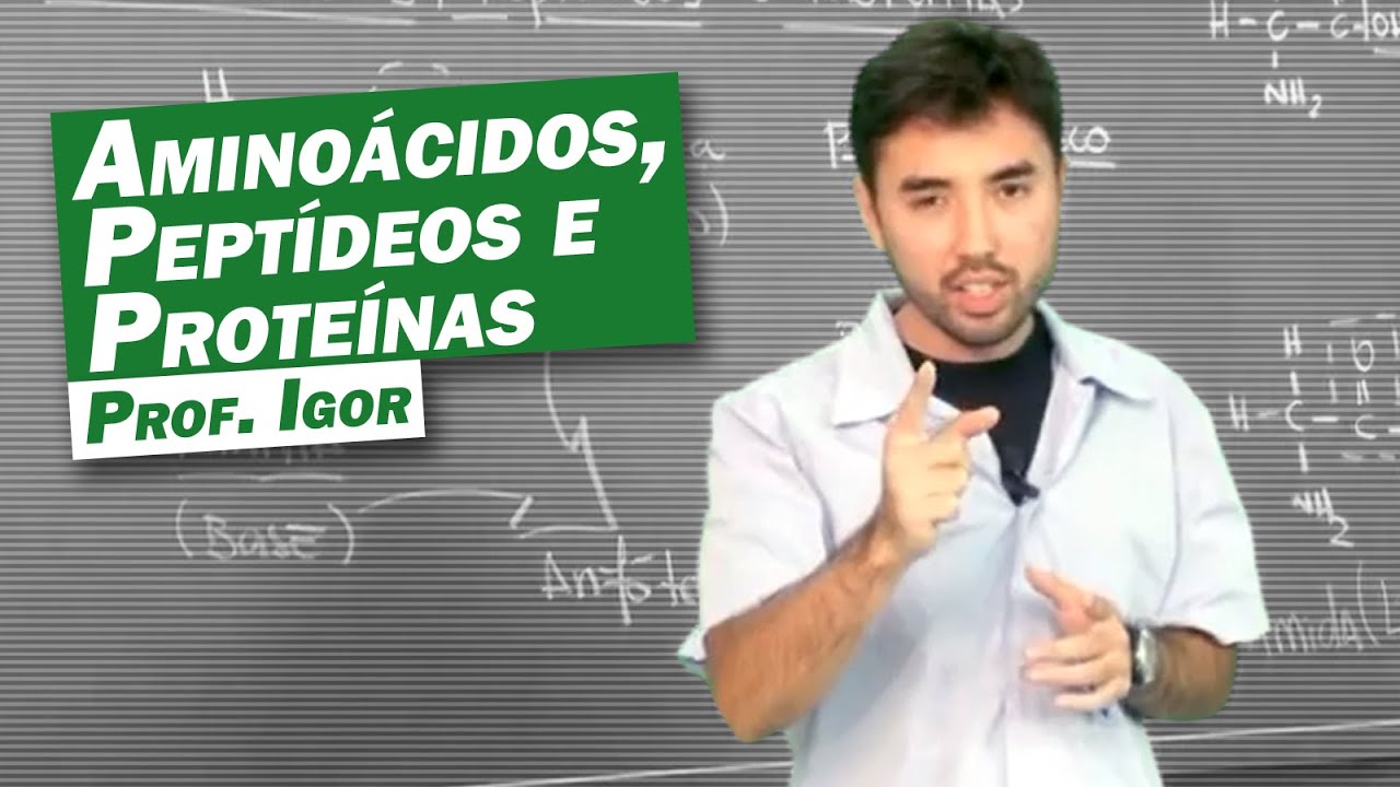Química - Aminoácidos, Peptídeos e Proteínas