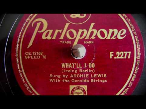 What'll I do - Archie Lewis - 1948