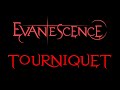 Evanescence - Tourniquet Lyrics (Fallen)