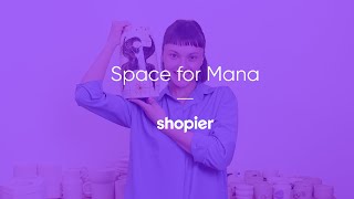 Kendi hikayeni yaz: Space for Mana x Shopier