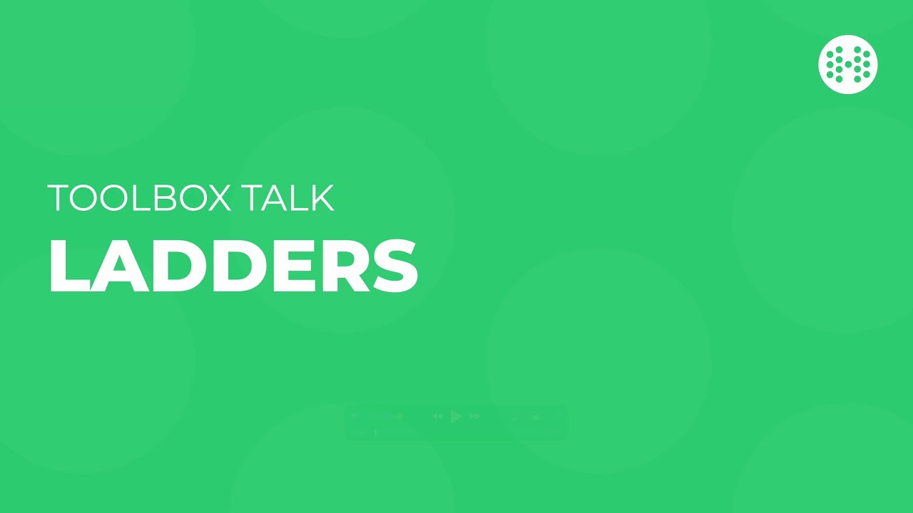 Ladders Toolbox Talk