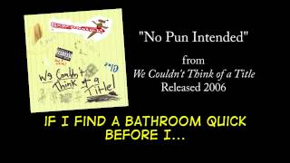No Pun Intended + LYRICS [Official] by PSYCHOSTICK