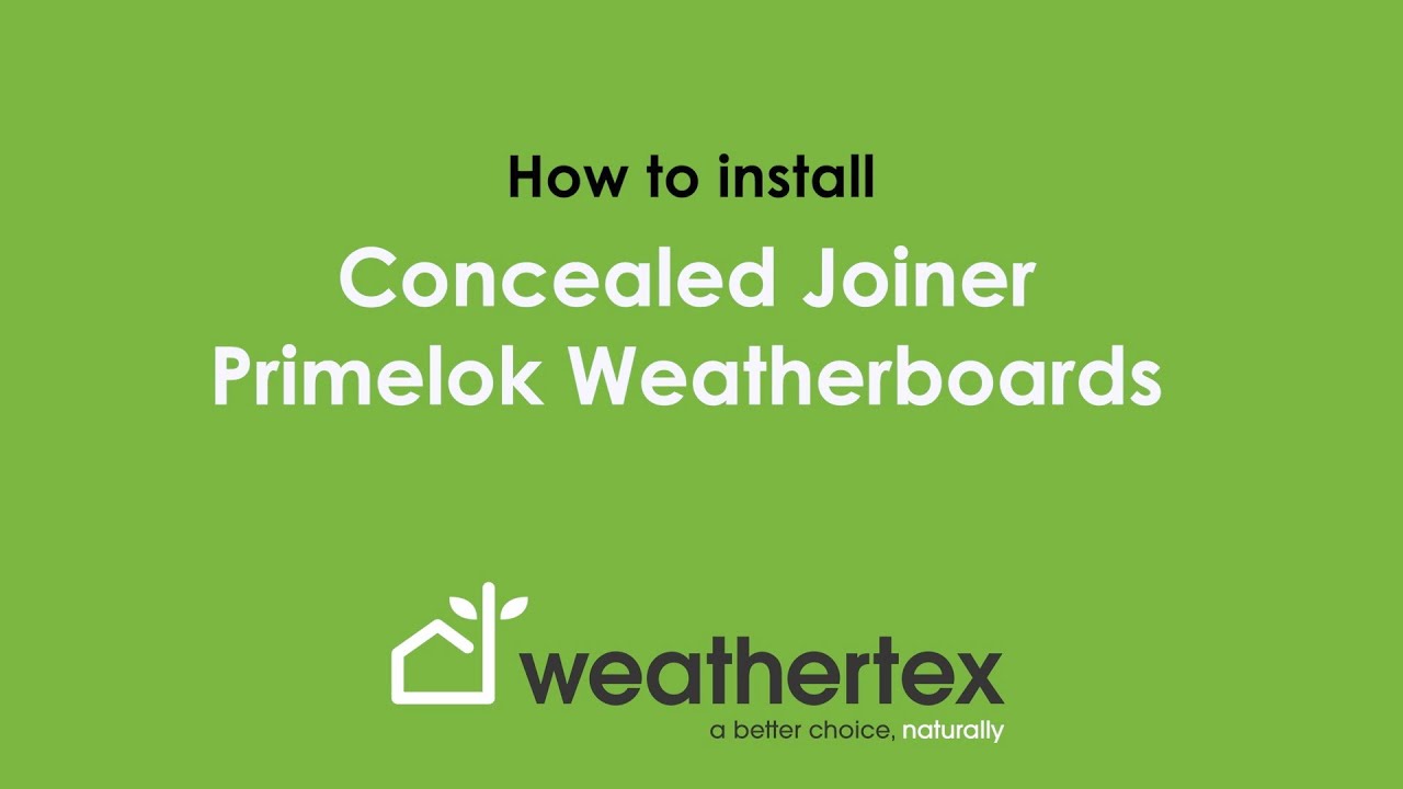 How to Install: Concealed Joiner Primelok Weatherboards
