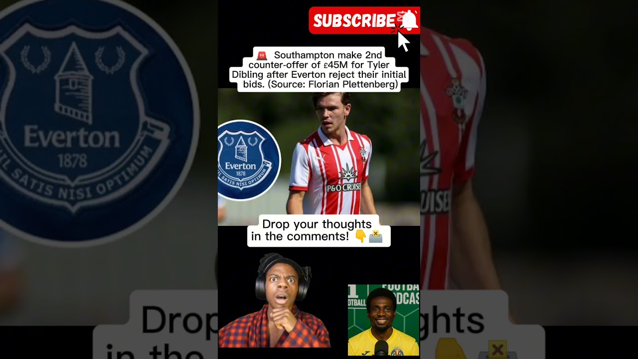 🚨 DIBLING TRANSFER NEWS! 😱 Southampton's £45M BID for Tyler Dibling REJECTED by Everton! 🤯