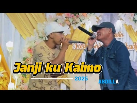 JANJI KU KAIMO - BY ABDILLA ( SIGAW NG MINDANAO 