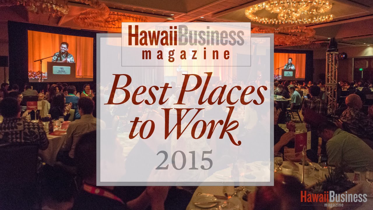 Hawaii Business magazine's Best Places to Work 2015 (High Quality)