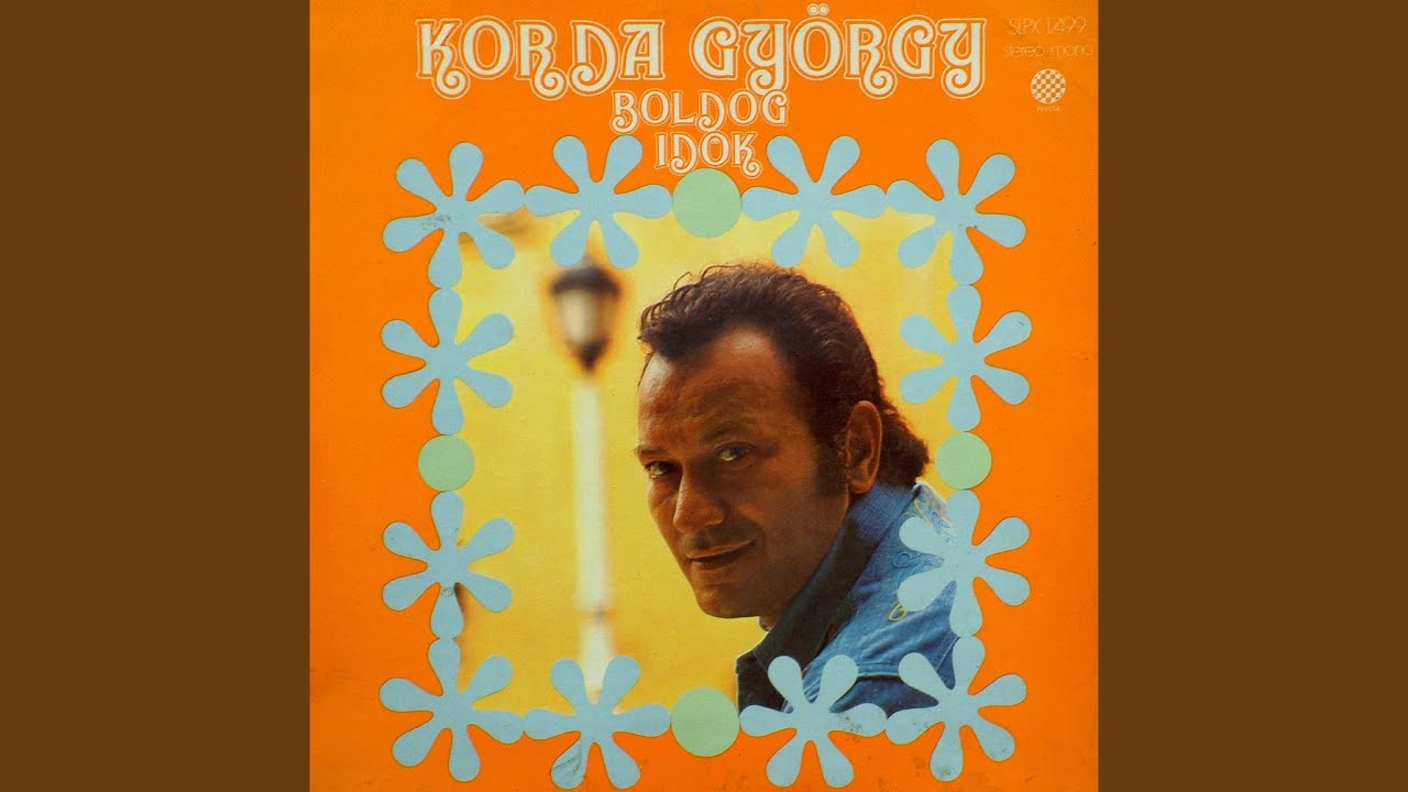 György Korda became an icon twice in Hungarian music history