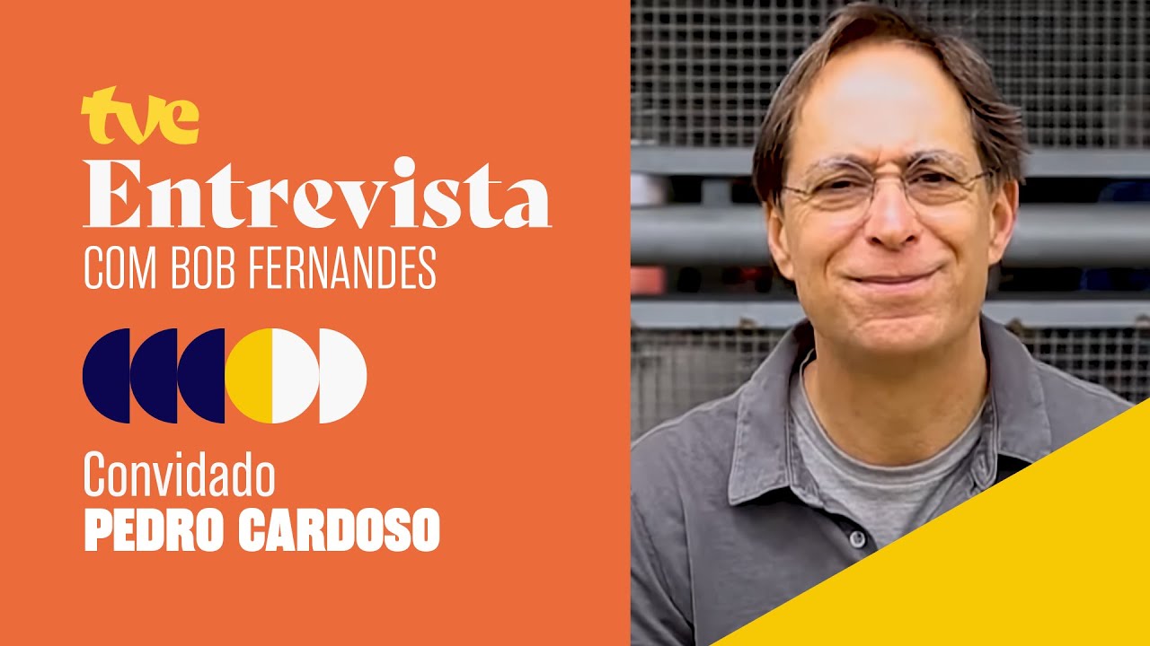 PEDRO CARDOSO NO TVE ENTREVISTA COM BOB FERNANDES | 08/09/2022