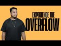 Experience The Overflow Stephen Prado