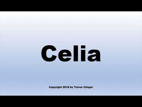 How To Pronounce Celia