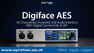 Video thumbnail for RME Digiface AES Overview - 30-Channel, Bus-Powered USB Interface With Digital Connectivity and SRC by Synthax Audio UK