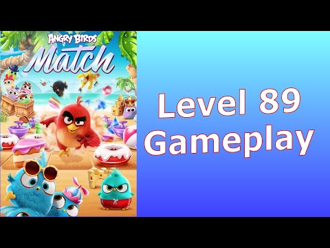 Angry Birds Match 3 Level 89 “Pop the Pigs” “Clear all Mud" - AB Match