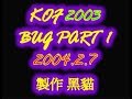 KOF 03 Tactics Bugs Part I