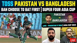 Live toss Pakistan vs Bangladesh super four Asia c