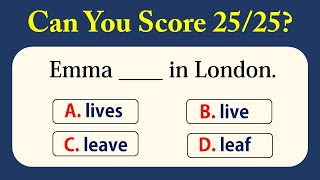 Mixed English Grammar Quiz - CAN YOU SCORE 25/25?