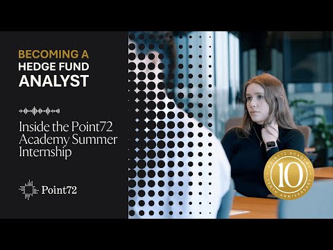 Inside the Point72 Academy Summer Internship - YouTube