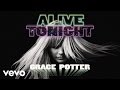 Grace Potter - Alive Tonight (Audio Only) 