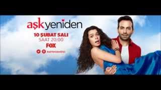 Aşk Yeniden | Dizi Müzikleri -(Sıla Zor Sevdiğimden)