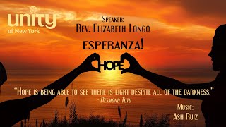 “ESPERANZA!” Rev. Elizabeth Longo