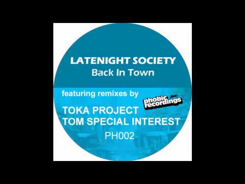Latenight Society-Back In Town.