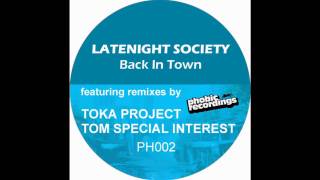 Latenight Society-Back In Town.