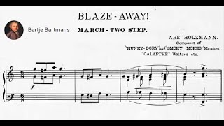 Abe Holzmann - Blaze Away! (1901)