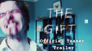 THE GIFT - Official Teaser Trailer