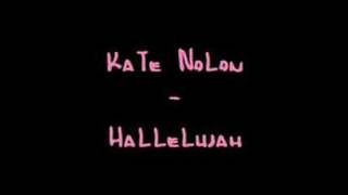 Kate Nolon - Hallelujah