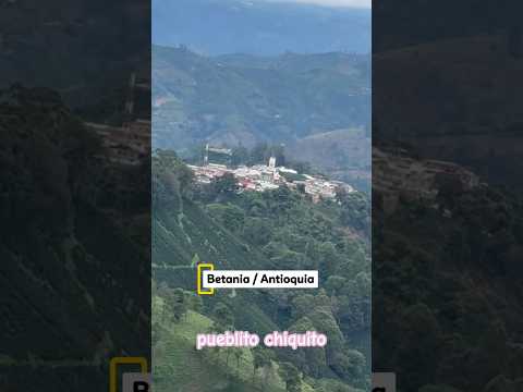 Betania: un pueblo chiquito pero magico.#machupicchu #pueblosdecolombia #presupuesto #travel #goals