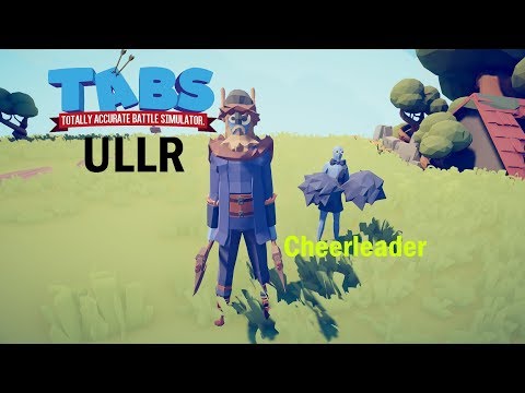 ULLR + Cheerleader vs Every unit (same price) | TABS Versus