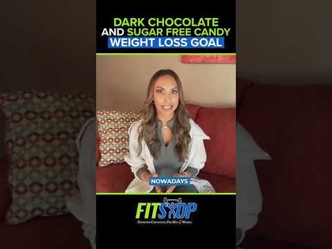 Dark Chocolate and Sugar Free Candy | Weight Loss Goals