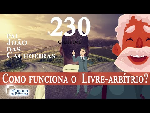Cortes DcE #230 * Como funciona o  livre arbítrio?  O Livre-arbítrio se tornou algo sagrado? *
