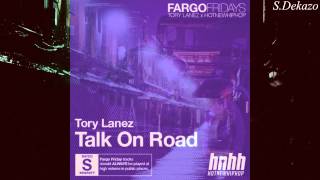 Tory Lanez - Talk On Road (Chopped &amp; Screwed by Dekazo)