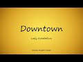 Lady Antebellum - Downtown (Lyrics) - Golden