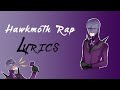 Hawkmoth Rap [LYRICS] 🦋