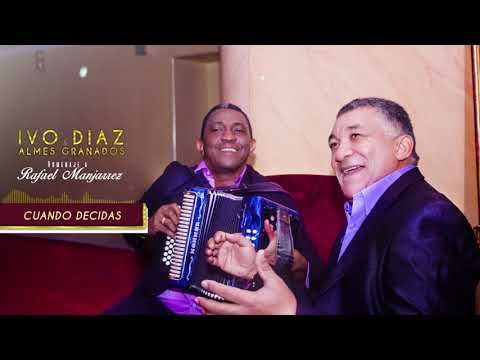 Cuando Decidas - Ivo Diaz y Almes Granados homenaje a Rafael Manjarrez
