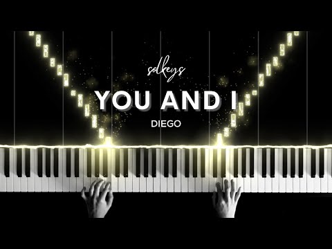 You & I - Diego Gonzalez and Zack Tabudlo Piano Cover + Sheet Music