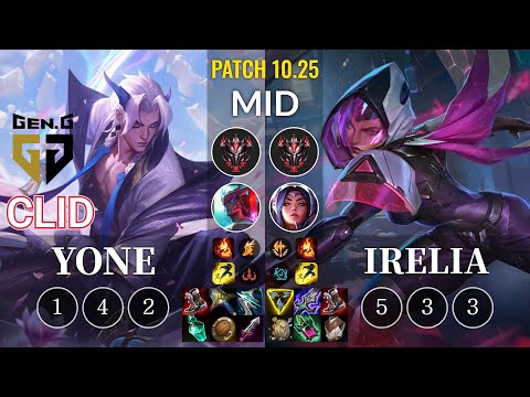 GEN Clid Yone vs Irelia Mid - KR Patch 10.25