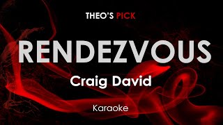 Rendezvous - Craig David karaoke