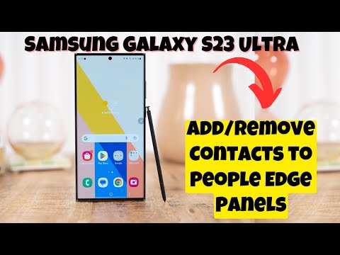 How to Add/Remove Contacts to People Edge Panels Samsung Galaxy S23 Ultra