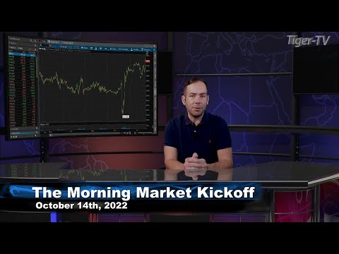 October 14th The Morning Market Kickoff with Tommy O'Brien on TFNN - 2022