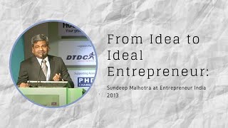 From Idea to Ideal Entrepreneur : G Sambasiva Rao at Entrepreneur India 2013  image