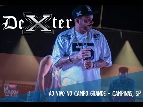 DEXTER (AO VIVO EM CAMPINAS) - 2018